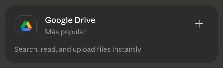 Tarjeta del conector Google Drive en Claude: «Search, read, and upload files instantly».