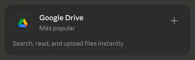 Tarjeta del conector Google Drive en Claude: «Search, read, and upload files instantly».
