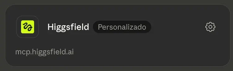 Tarjeta del conector personalizado Higgsfield en Claude, con la URL mcp.higgsfield.ai.