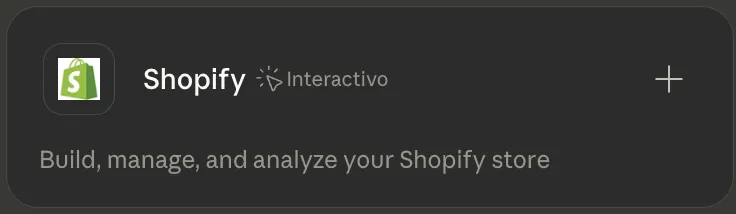 Tarjeta del conector Shopify: «Build, manage, and analyze your Shopify store».